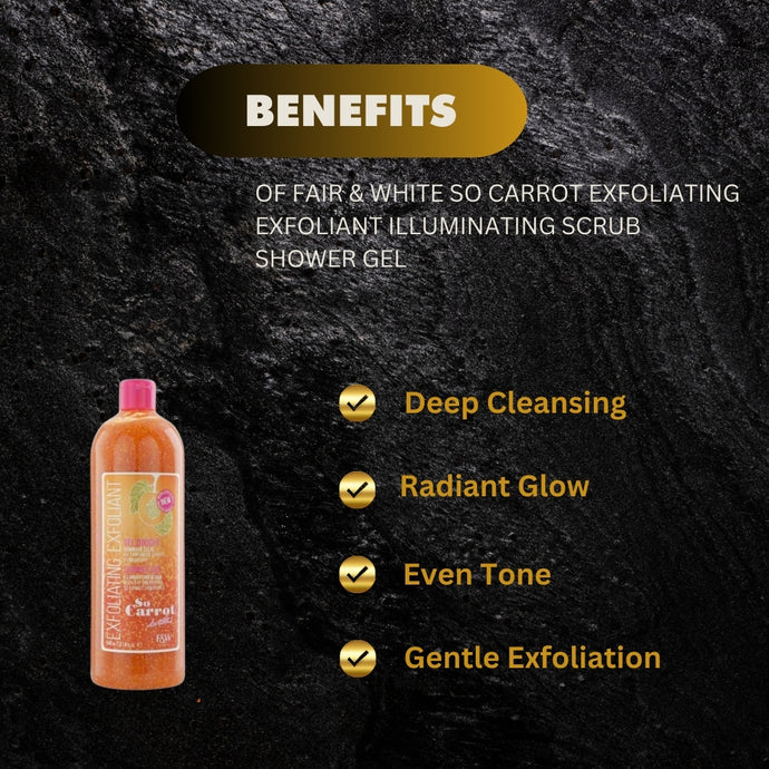 Fair &amp; White So Carrot Exfoliating Shower Gel 940ml