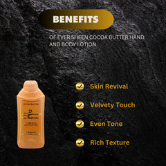 Ever Sheen cocoa Butter Lotion 25.3oz/750ml