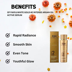 Fair & White Gold Serum #2 Intense Argan Oil Active 1 oz / 30ml