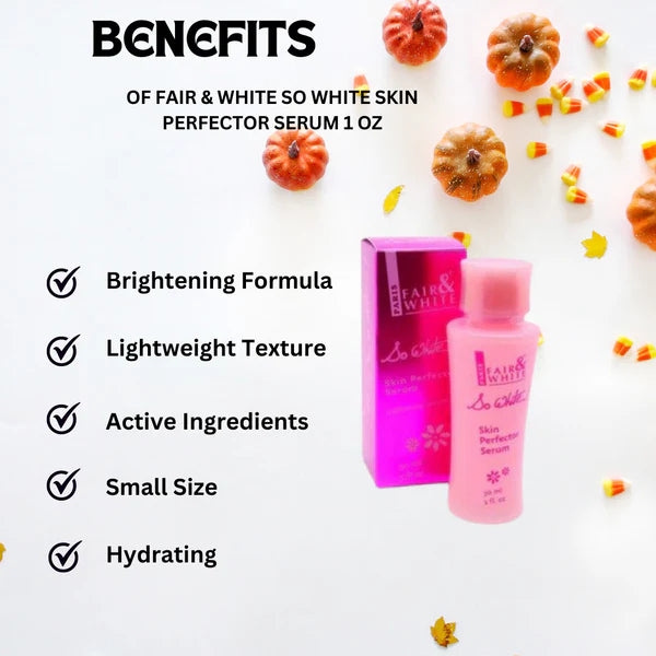 Fair & White So White Skin Protector Serum 1 oz / 30ml