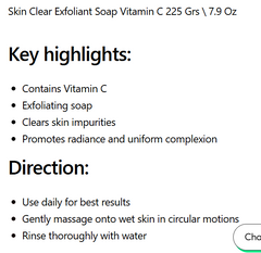 Skin Clear Exfoliant Soap Vitamin C 225 Grs - 7.9 Oz