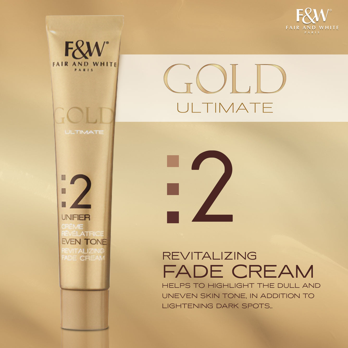 Fair &amp; White Gold Fair &amp; White Gold Revitalizing Step 2 Fade Cream -Unifier - 50ml / 1.7 oz Cream 