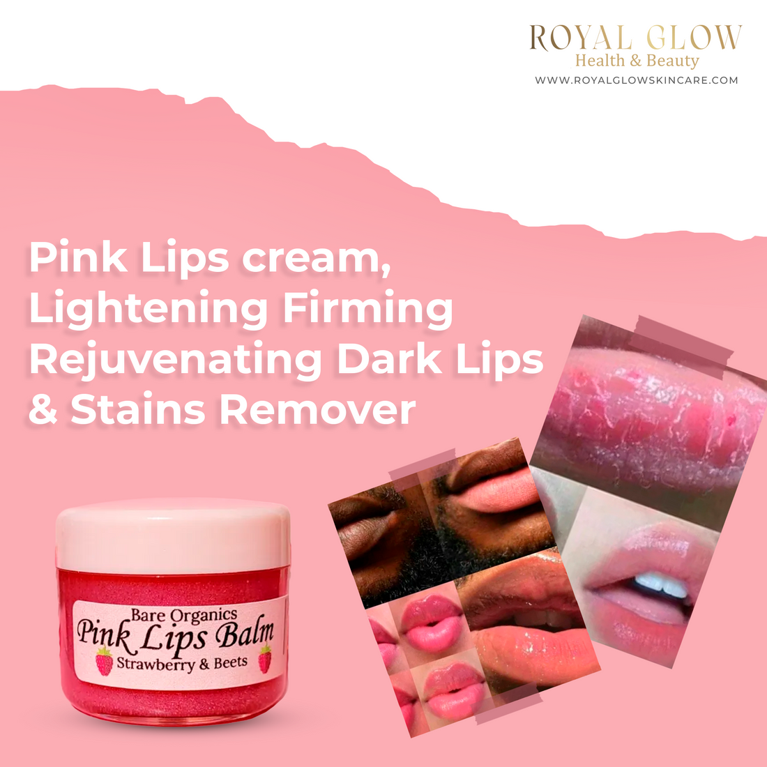 pink Lips cream, Lightening Firming Rejuvenating Dark Lip &amp; Stains Remover RoyalGlow Organics
